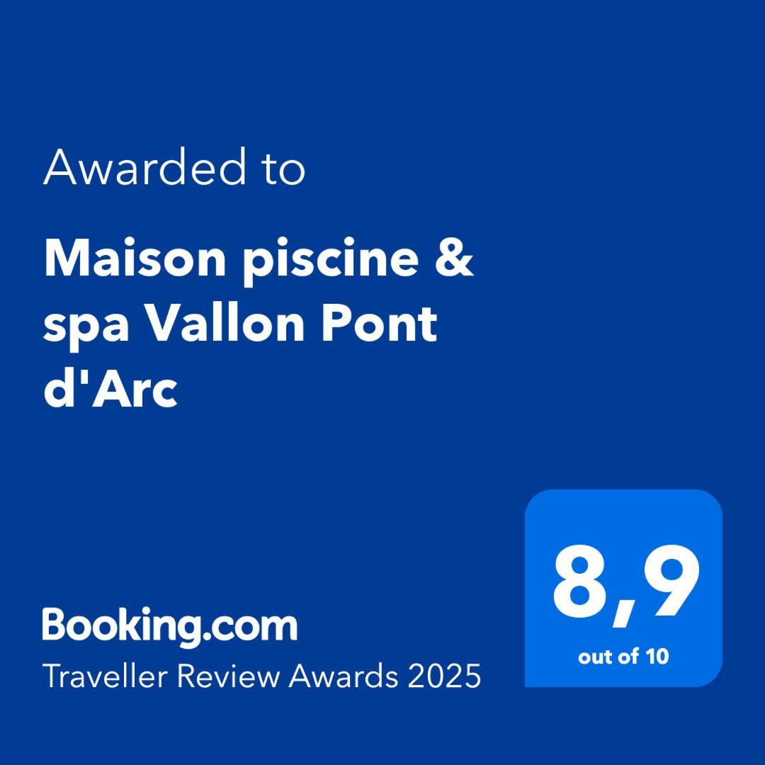 Maison Piscine & Spa Vallon Pont D'Arc Exterior photo